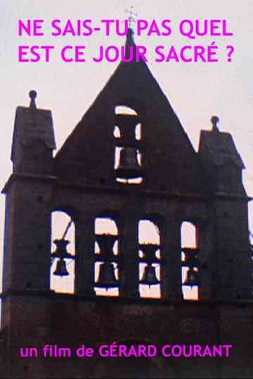 Ne saistu pas quel est ce jour sacré  Poster