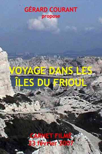 Voyage dans les îles du Frioul Poster