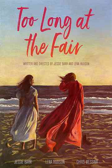 Too Long at the Fair Poster