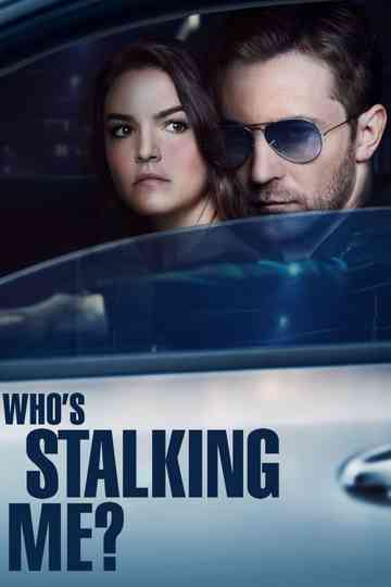 Whos Stalking Me poster