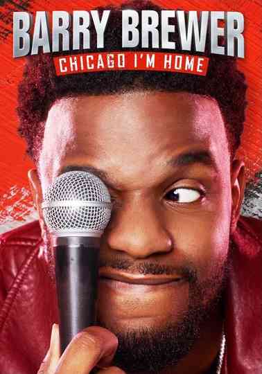 Barry Brewer: Chicago, I'm Home Poster