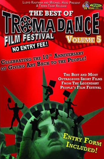 Best of Tromadance Film Festival Volume 5