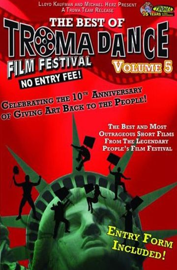 Best of Tromadance Film Festival Volume 5