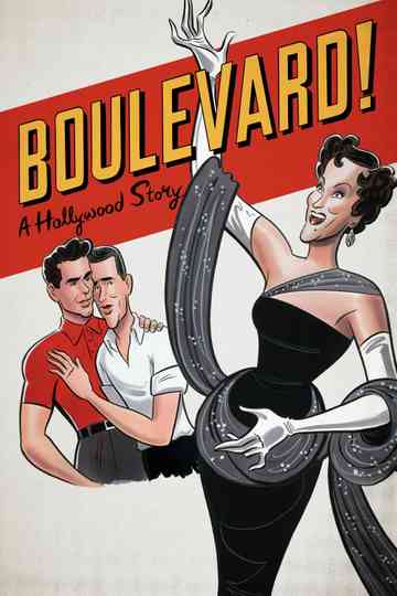 Boulevard A Hollywood Story