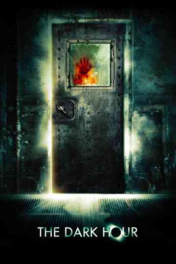 The Dark Hour Poster