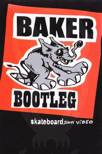 Baker Bootleg