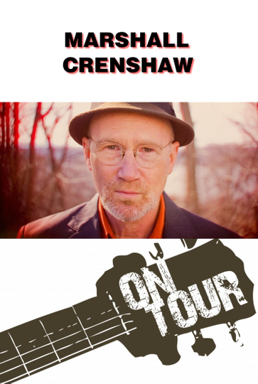 On Tour Marshall Crenshaw Poster