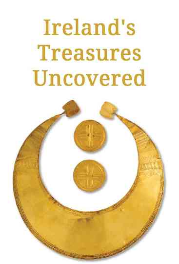 Irelands Treasures Uncovered Poster