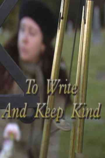 To Write and Keep Kind Poster