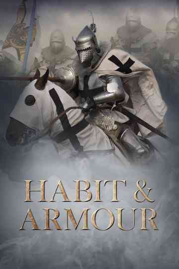 Habit & Armour Poster