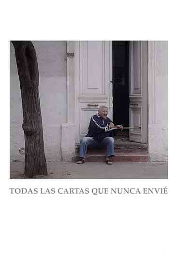 All the Letters that I Never Sent Poster