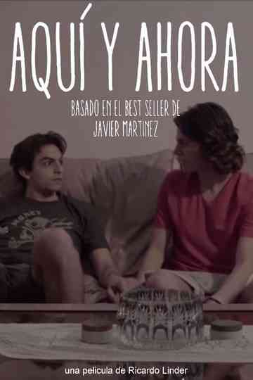 Aquí y ahora Poster
