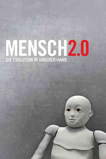 Mensch 2.0 – Die Evolution in unserer Hand Poster