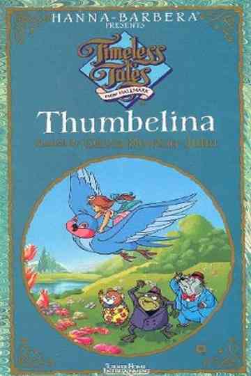 Timeless Tales: Thumbelina Poster