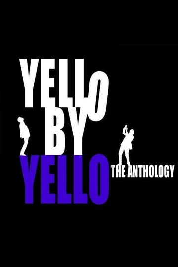 Yello by Yello  The Anthology
