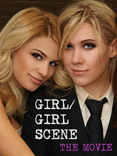 Girl/Girl Scene: The Movie Poster