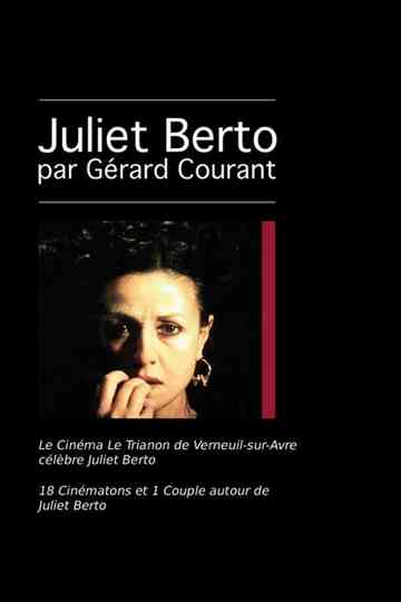 Le Cinéma Le Trianon de Verneuil-sur-Avre célèbre Juliet Berto Poster