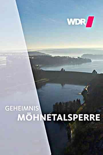 Geheimnis Möhnetalsperre Poster