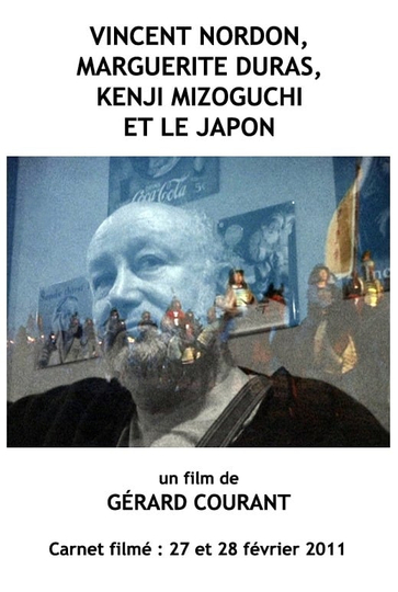 Vincent Nordon, Marguerite Duras, Kenji Mizoguchi et le Japon