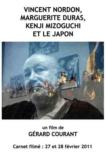 Vincent Nordon, Marguerite Duras, Kenji Mizoguchi et le Japon Poster