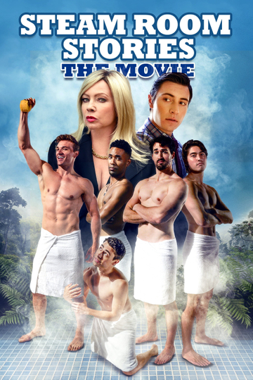 Steam Room Stories: The Movie Poster