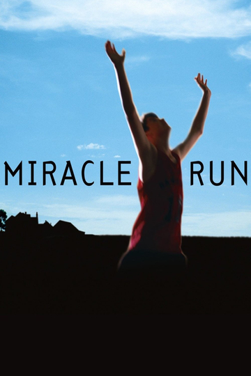 Miracle Run Poster