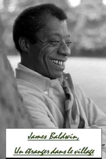 James Baldwin, A Stranger In The Village Poster