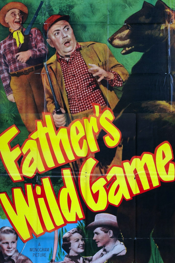 Fathers Wild Game