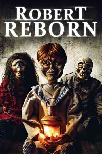 Robert Reborn Poster