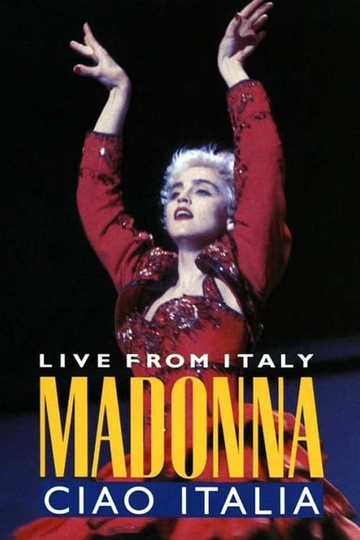 Madonna: Ciao, Italia! - Live from Italy Poster