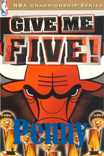 Give Me Five! The Chicago Bulls Five NBA Championships Poster