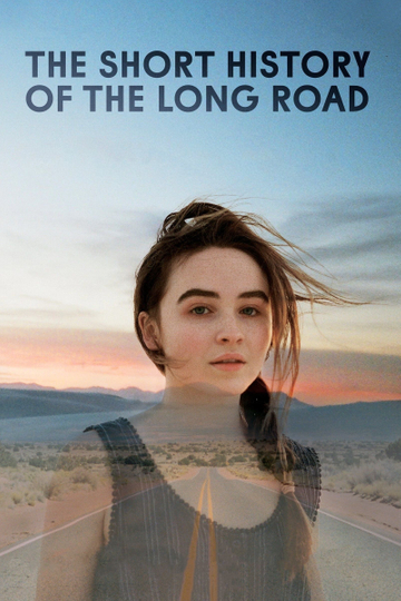 The Short History of the Long Road Poster