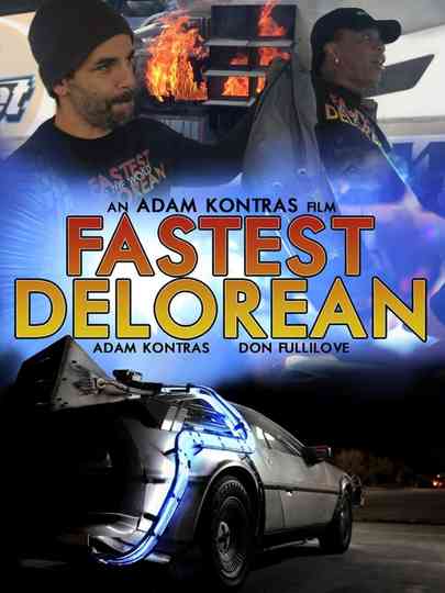 Fastest Delorean in the World Poster