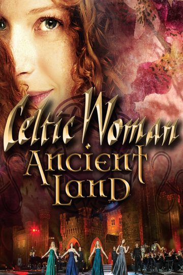 Celtic Woman Ancient Land