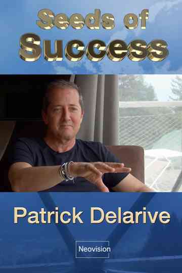 Seeds of Success  Patrick Delarive Poster