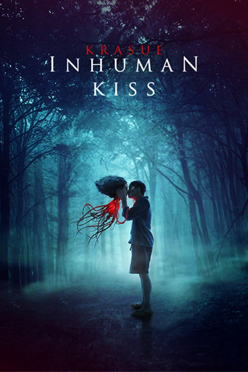 Inhuman Kiss Poster