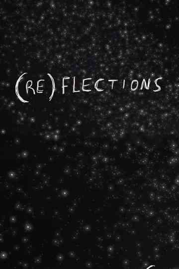 REFLECTIONS poster