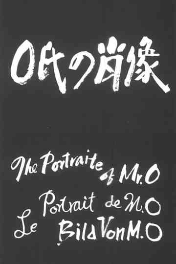 A Portrait of Mr O Poster