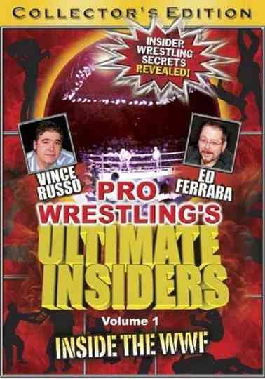 Pro Wrestlings Ultimate Insiders Vol 1 Inside the WWF Poster