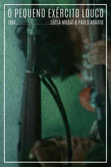 O Pequeno Exército Louco Poster