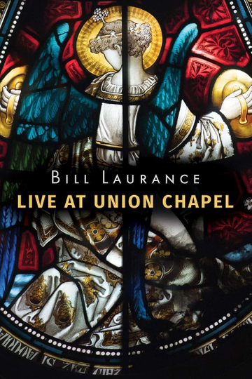 Bill Laurance - Live at Union Chapel Poster