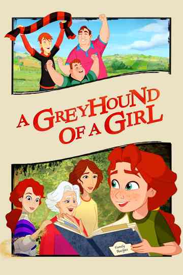A Greyhound of a Girl Poster