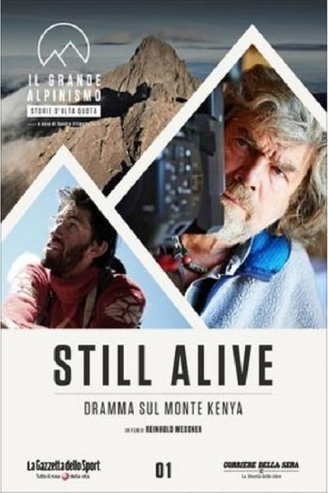 Still Alive  Dramma Sul Monte Kenya