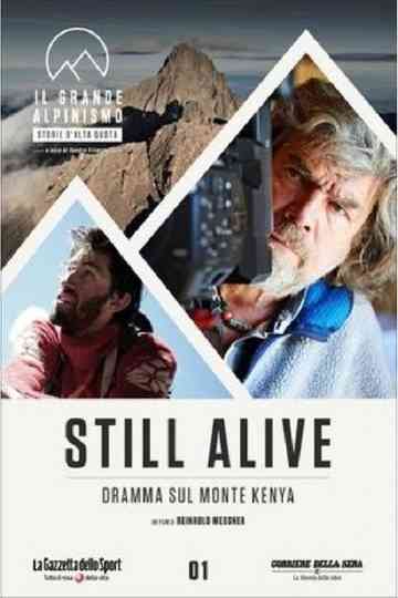 Still Alive  Dramma Sul Monte Kenya Poster