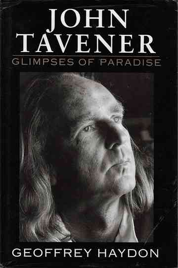 John Tavener: Glimpses of Paradise Poster