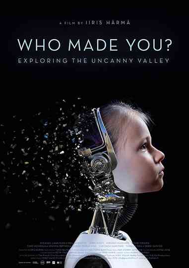 Who Made You? Poster