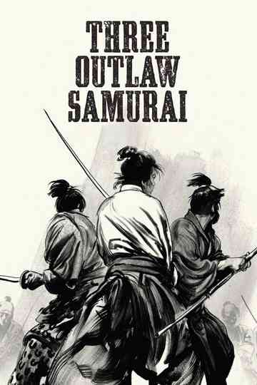 Three Outlaw Samurai Poster