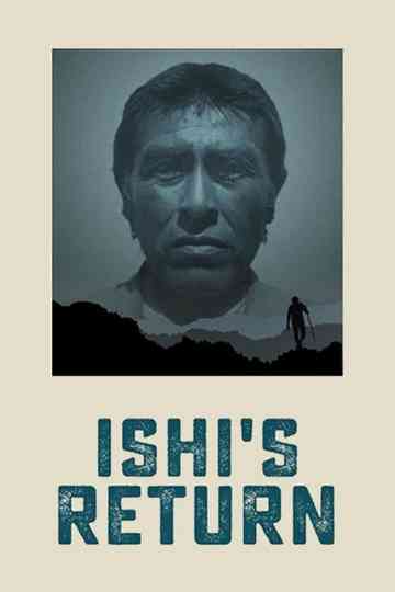Ishi's Return poster