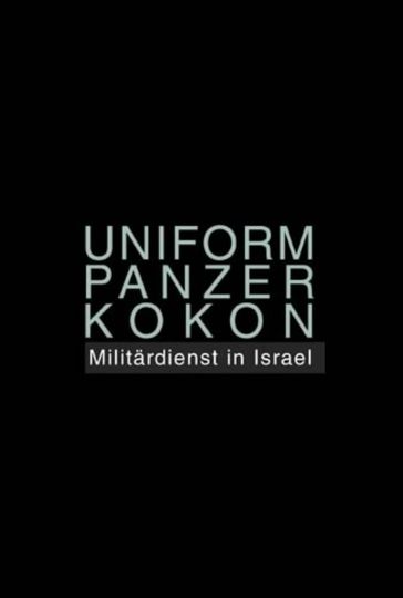 Uniform Panzer Kokon  Militärdienst in Israel