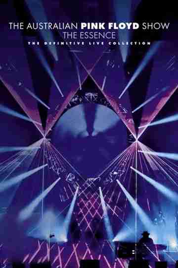 The Australian Pink Floyd Show The Essence Poster